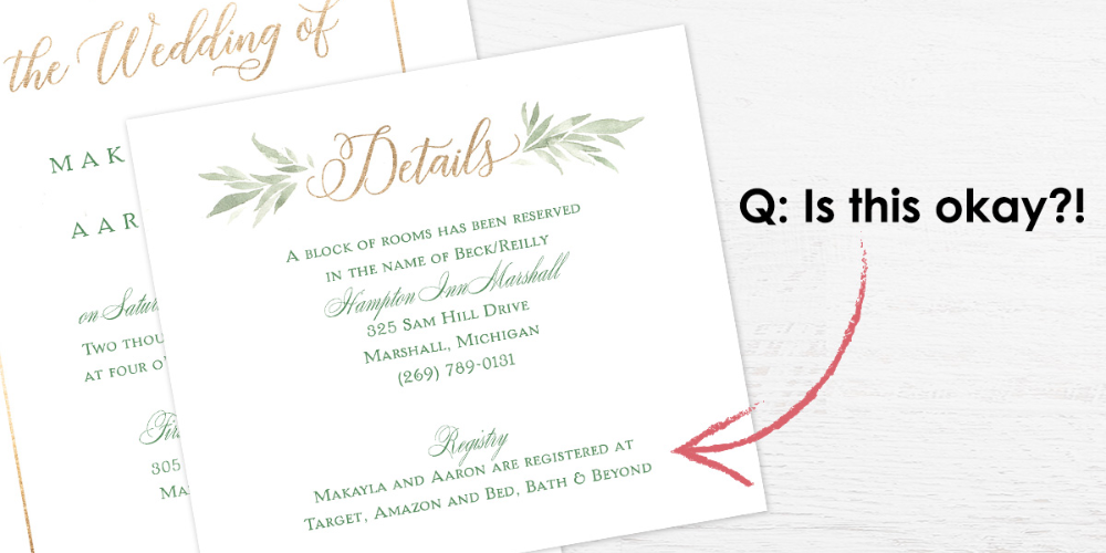 Can you put where you are registered on your wedding invitation?