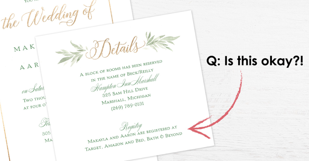 Can you put where you are registered on your wedding invitation?