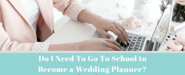Do wedding planners go to college?
