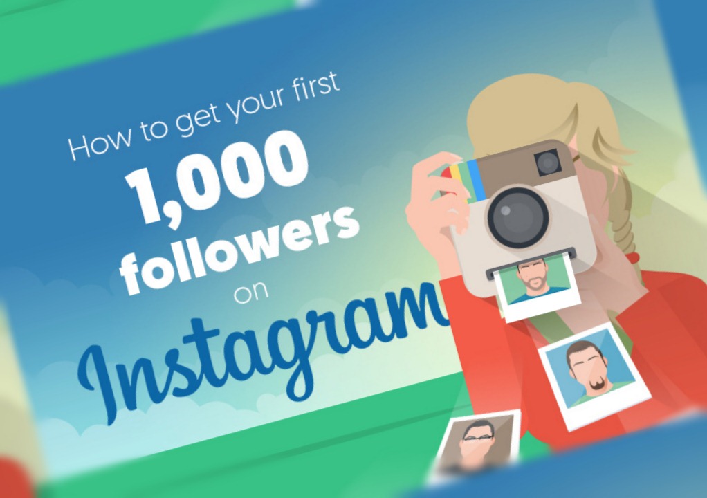 How can I get 1000 followers on Instagram?