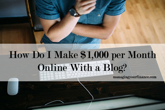 How can I make $1000 a month online?