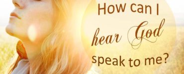 How can I talk to God and hear him?