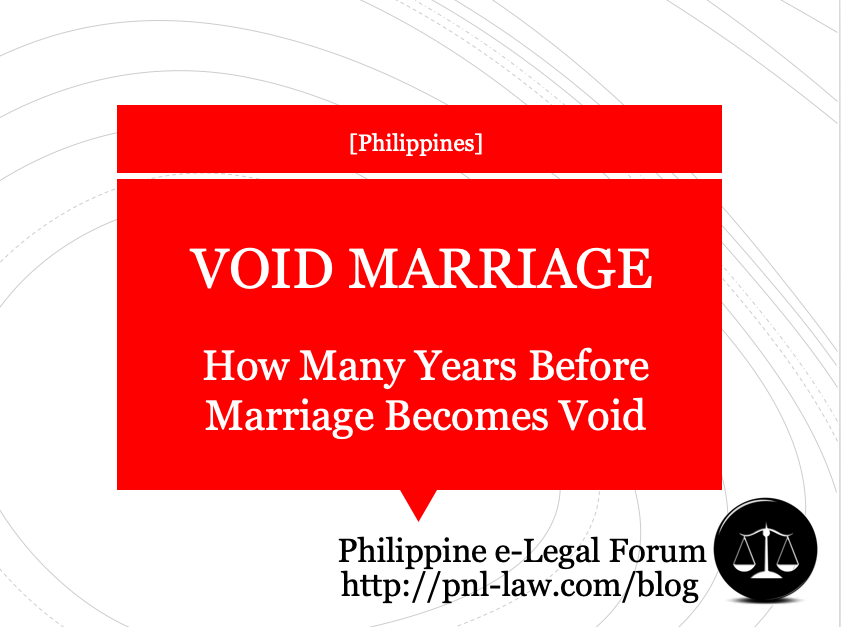 How can I void my marriage in the Philippines?