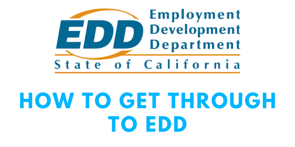 How do I talk to a live person at EDD Unemployment 2020?