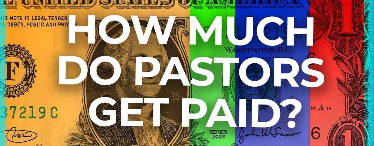 How Do Pastors Get Paid 