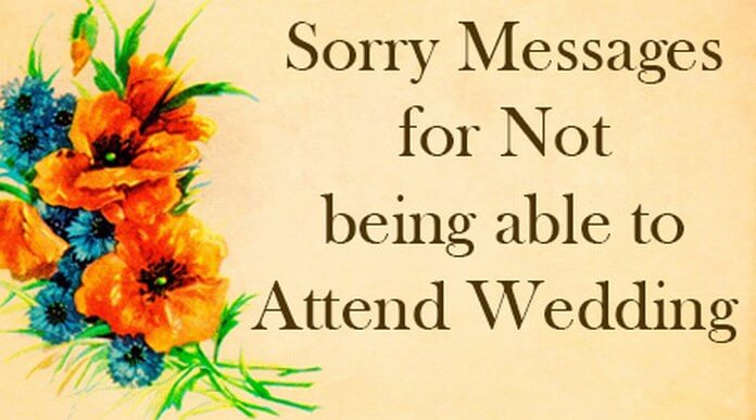 How do you apologize for not attending a wedding?