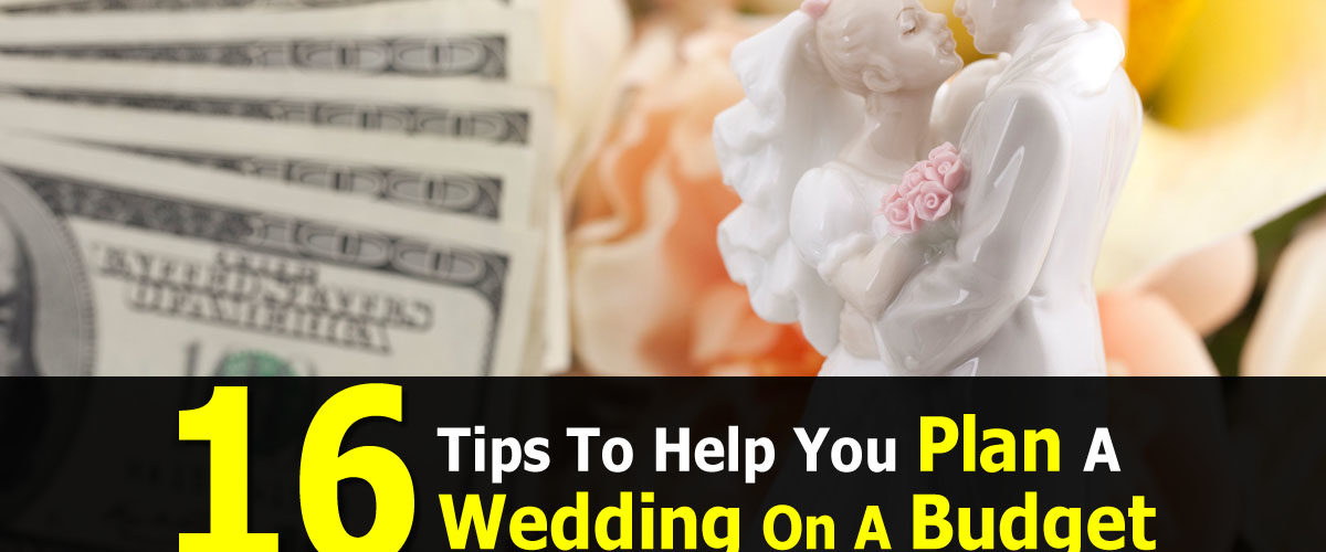 How do you plan a wedding on a small budget?