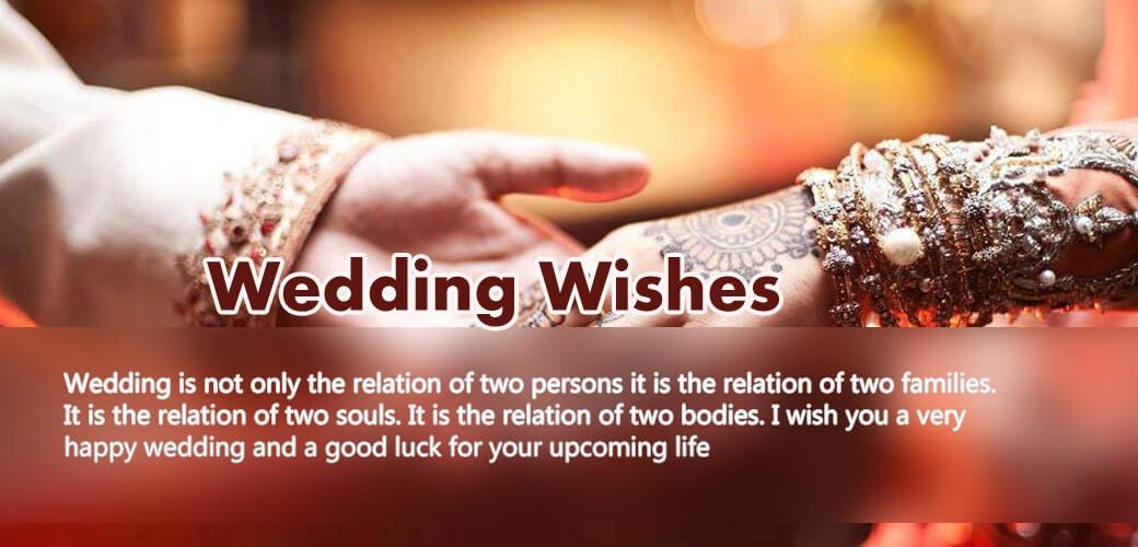 How do you wish marriage today?