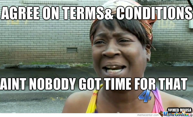 Is aint nobody got time for that real?