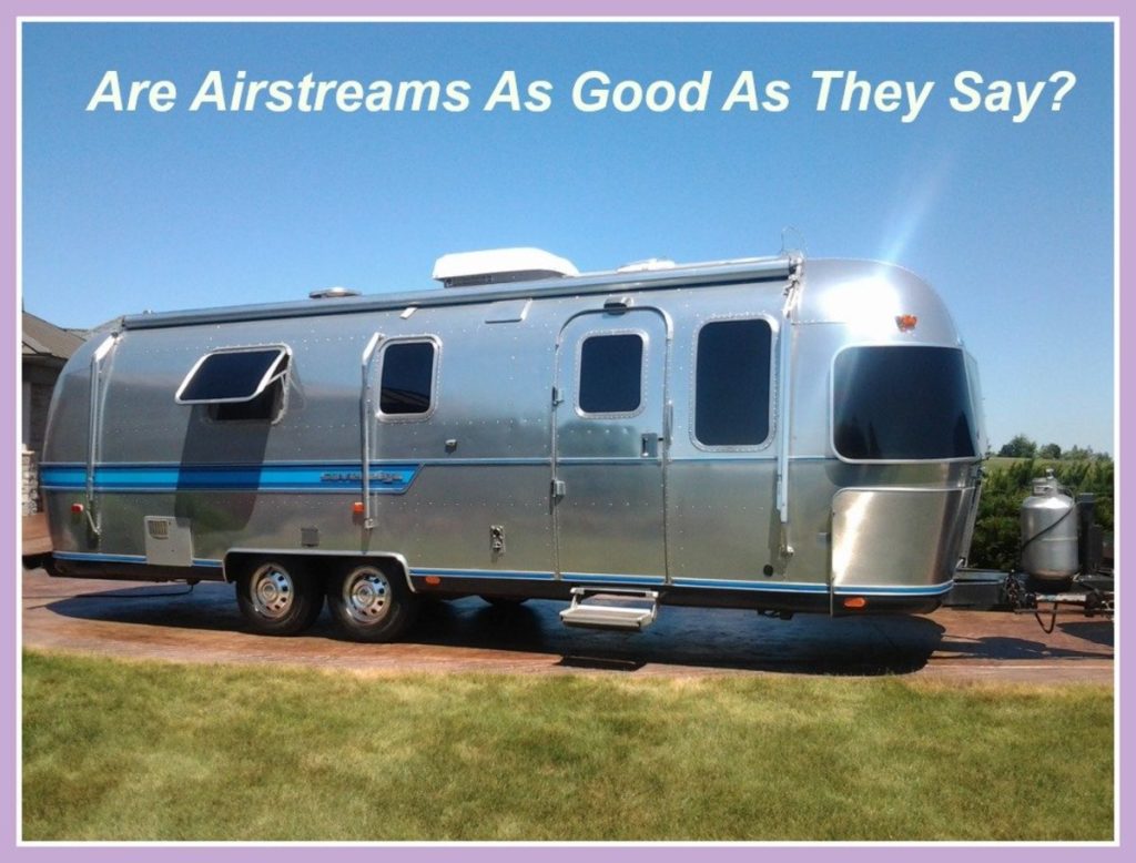 Is buying an Airstream worth it?