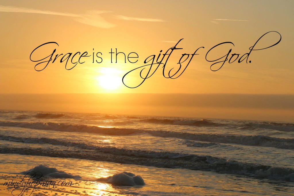 Is grace a gift of God?