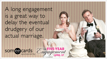 Is it bad to have a long engagement?