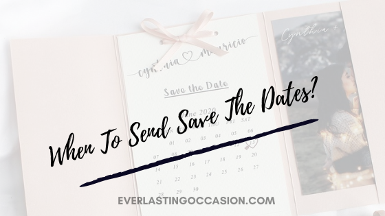 Is it bad to send save the dates too early?