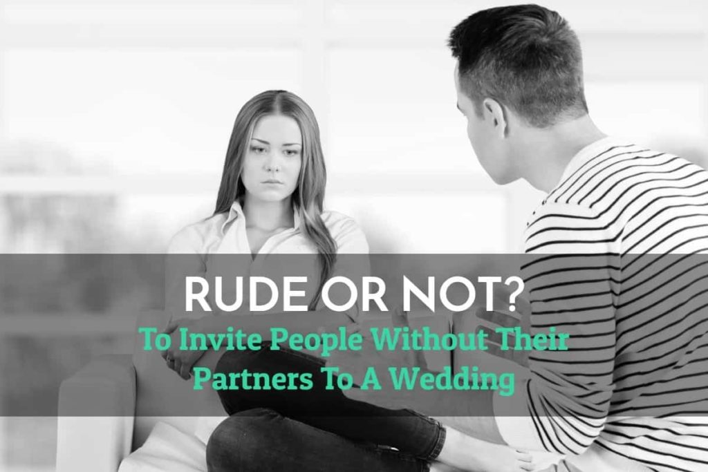 Is it rude not to invite someone to your wedding?