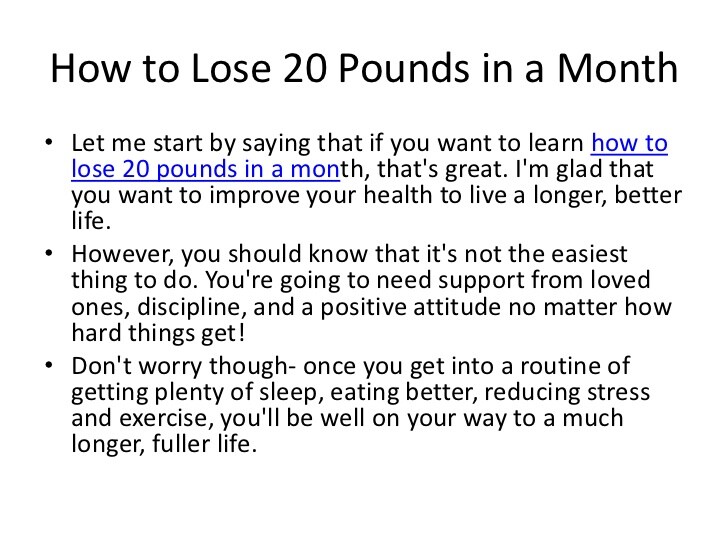 Is losing 20 pounds in a month healthy?