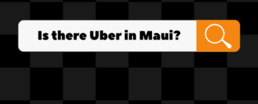 Is there Uber in Maui?