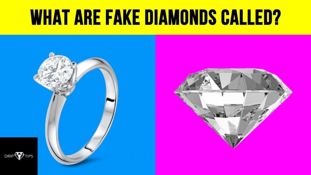 What are fake diamonds called?