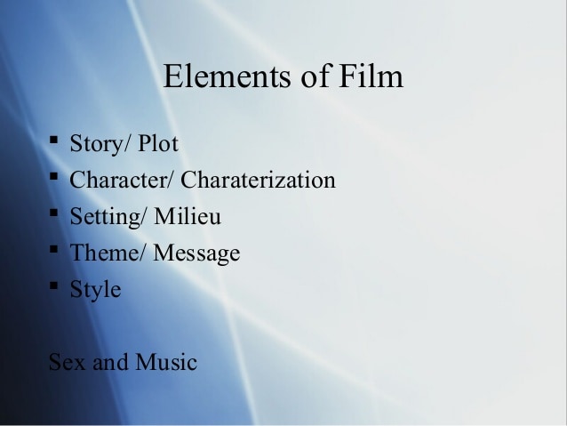 What are the 8 elements of film?