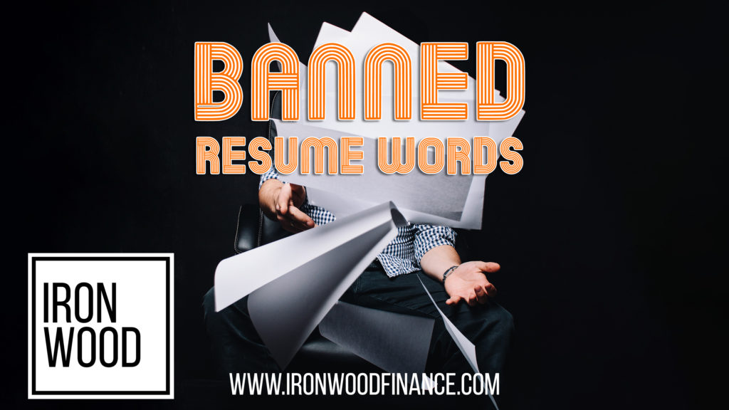 What are the banned words in resume?
