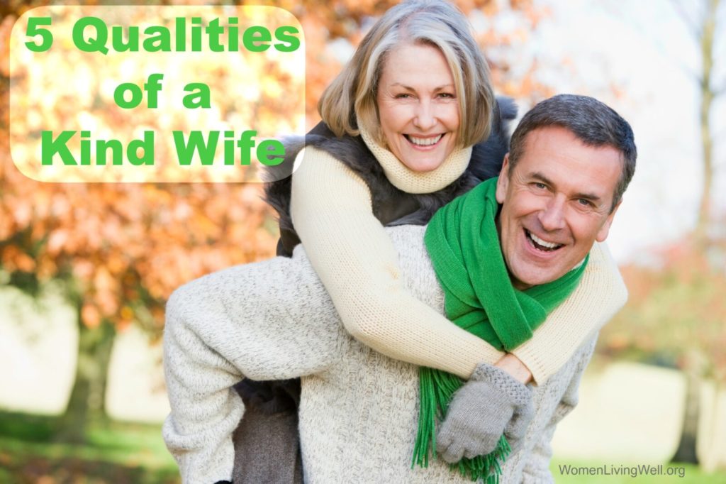 What are the good qualities of a wife?