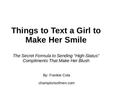 What can I text to make her smile?