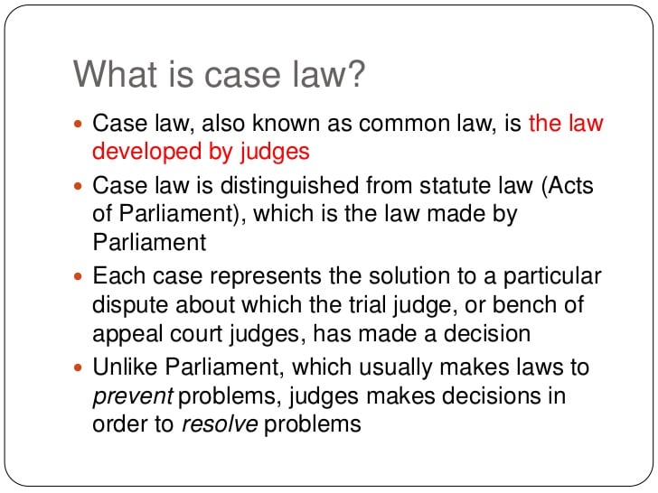 What is a case law example?