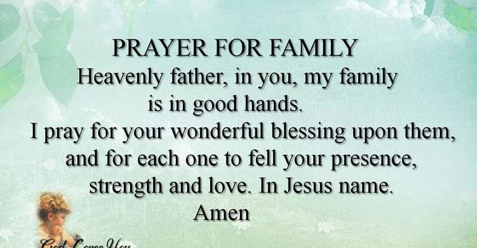 What is a good family prayer?