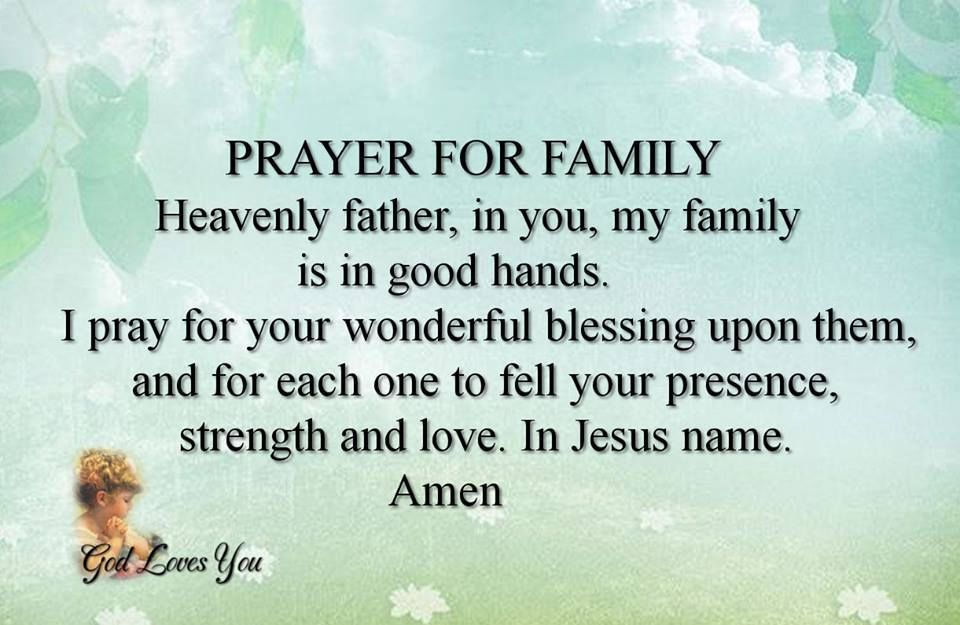 What is a good family prayer?