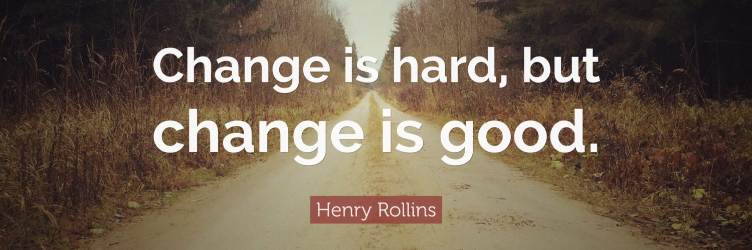 What is a good quote about change?
