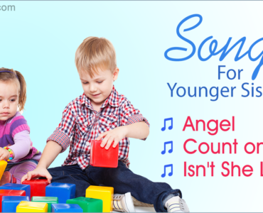 What is a good song to dedicate to your sister?