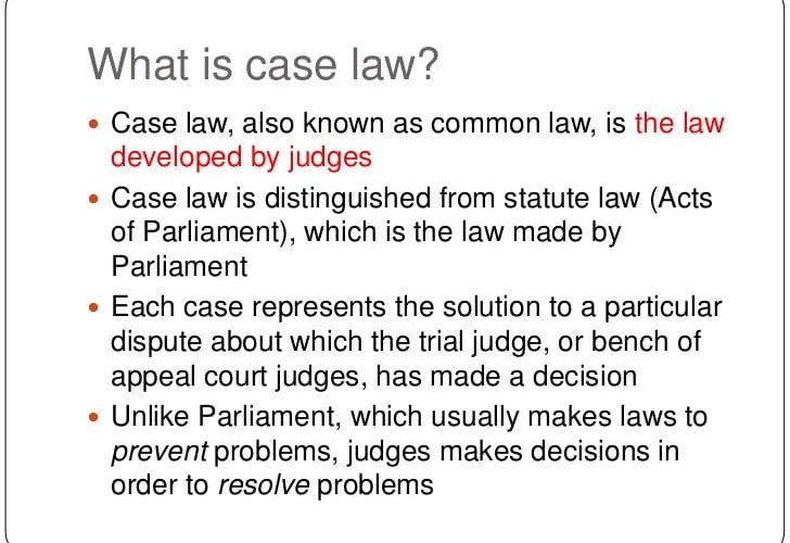 What is an example of case law?
