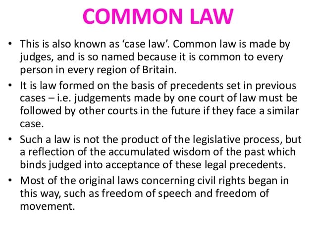 What is common law example?
