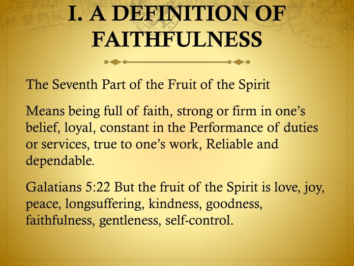 What is the biblical definition of faithfulness?