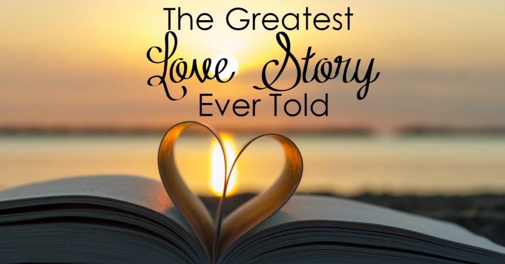 What is the greatest love story?