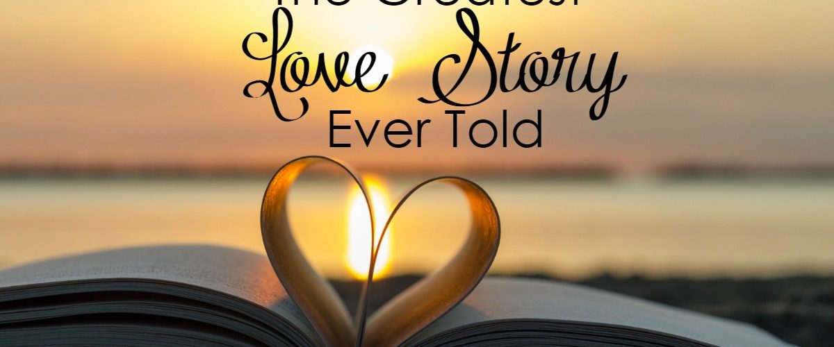 What is the greatest love story?