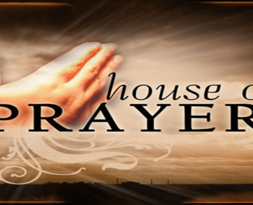 What is the meaning of House of Prayer?