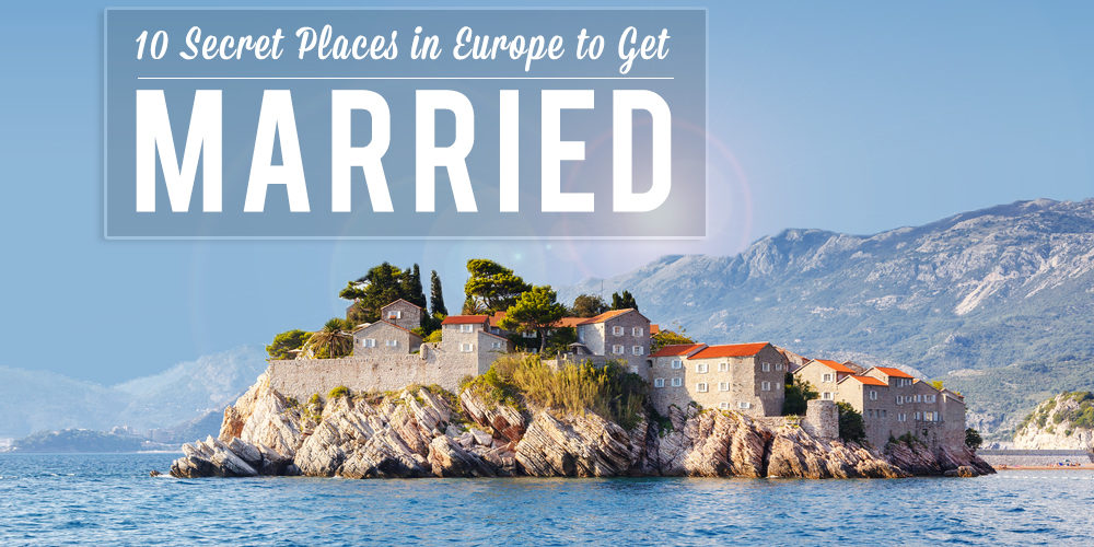 Where is the best place to get married in Europe?