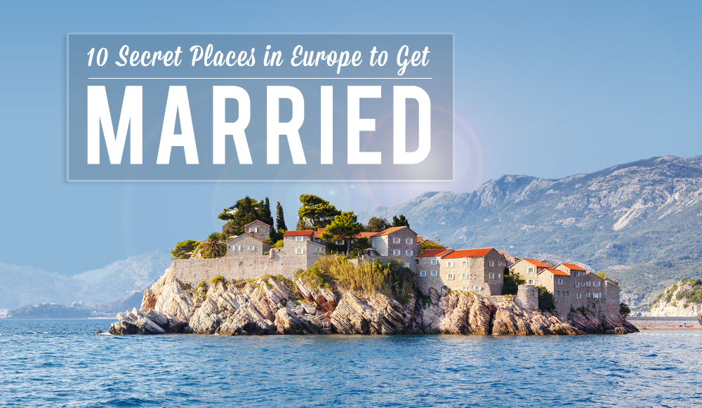 Where is the best place to get married in Europe?