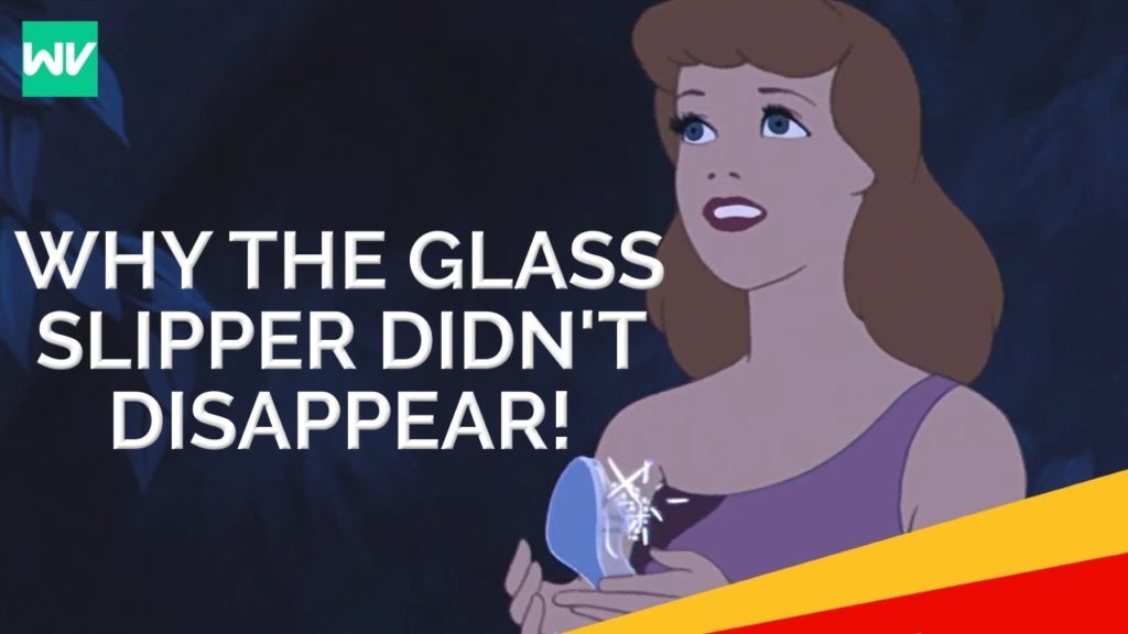Why didnt Cinderella's glass slipper disappear?